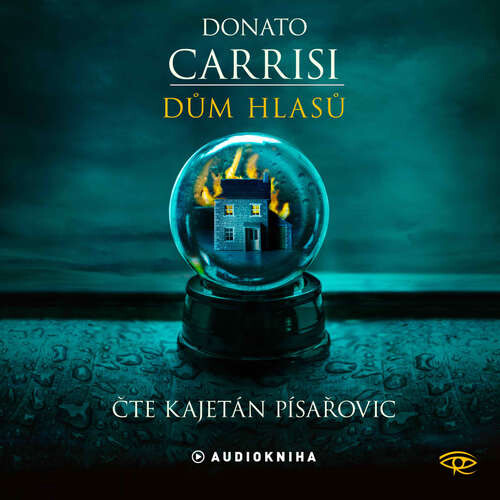 Dům hlasů - Donato Carrisi (mp3 audiokniha)