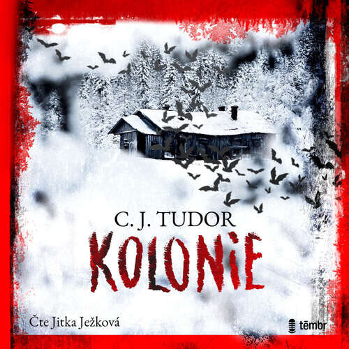Kolonie - C. J. Tudor (mp3 audiokniha)
