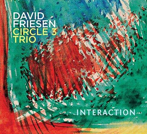 David Friesen, INTERACTION, CD