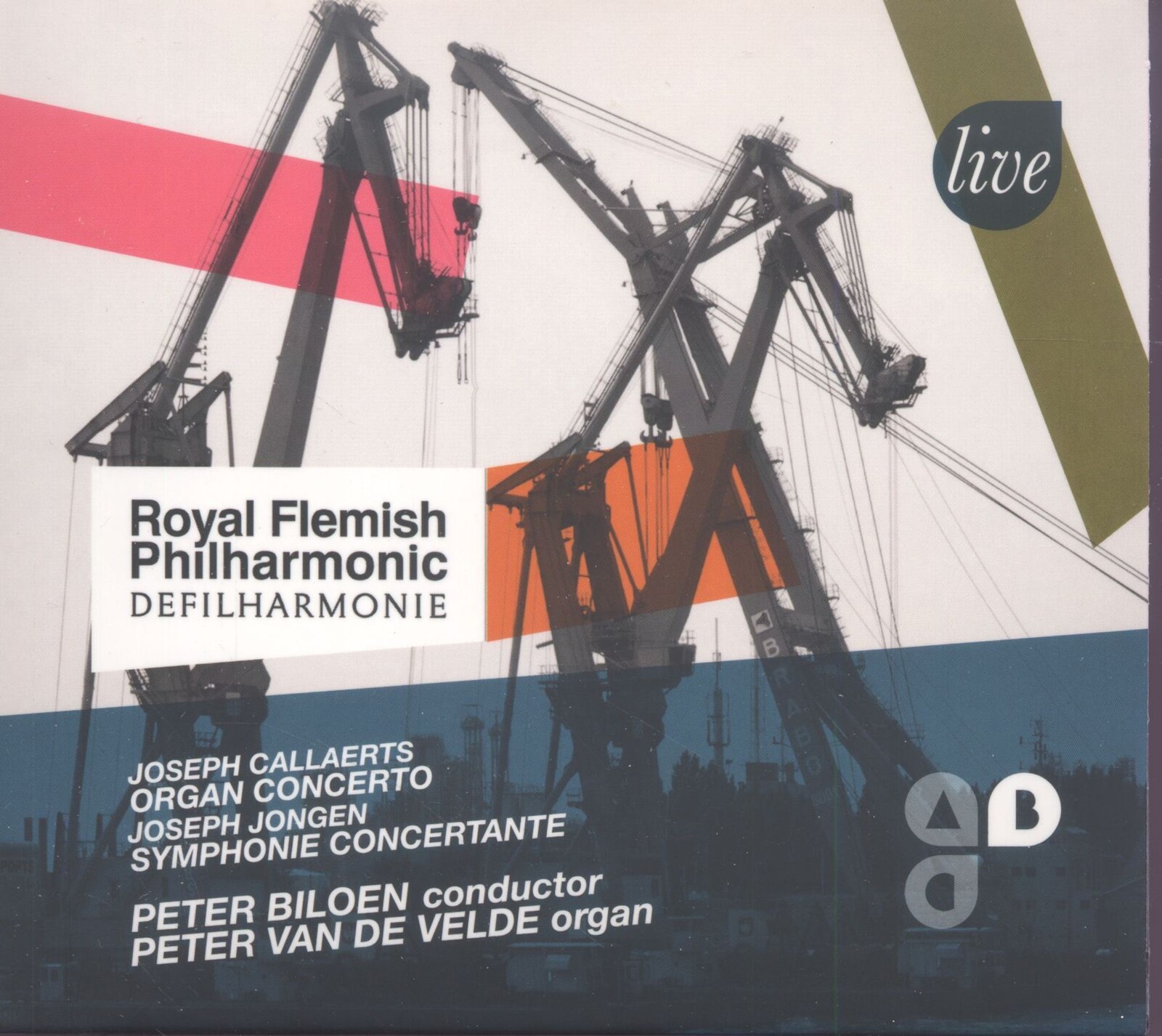 Royal Flemish Philharmonic, FRANCK, CALLAERTS, JONGEN: WORKS FOR ORGAN AND ORC, CD