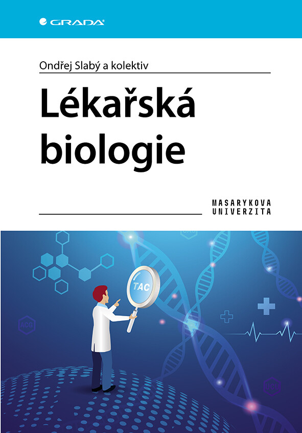 Lékařská biologie, Slabý Ondřej