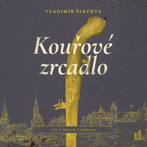 Kouřové zrcadlo - Vladimír Šlechta (mp3 audiokniha)