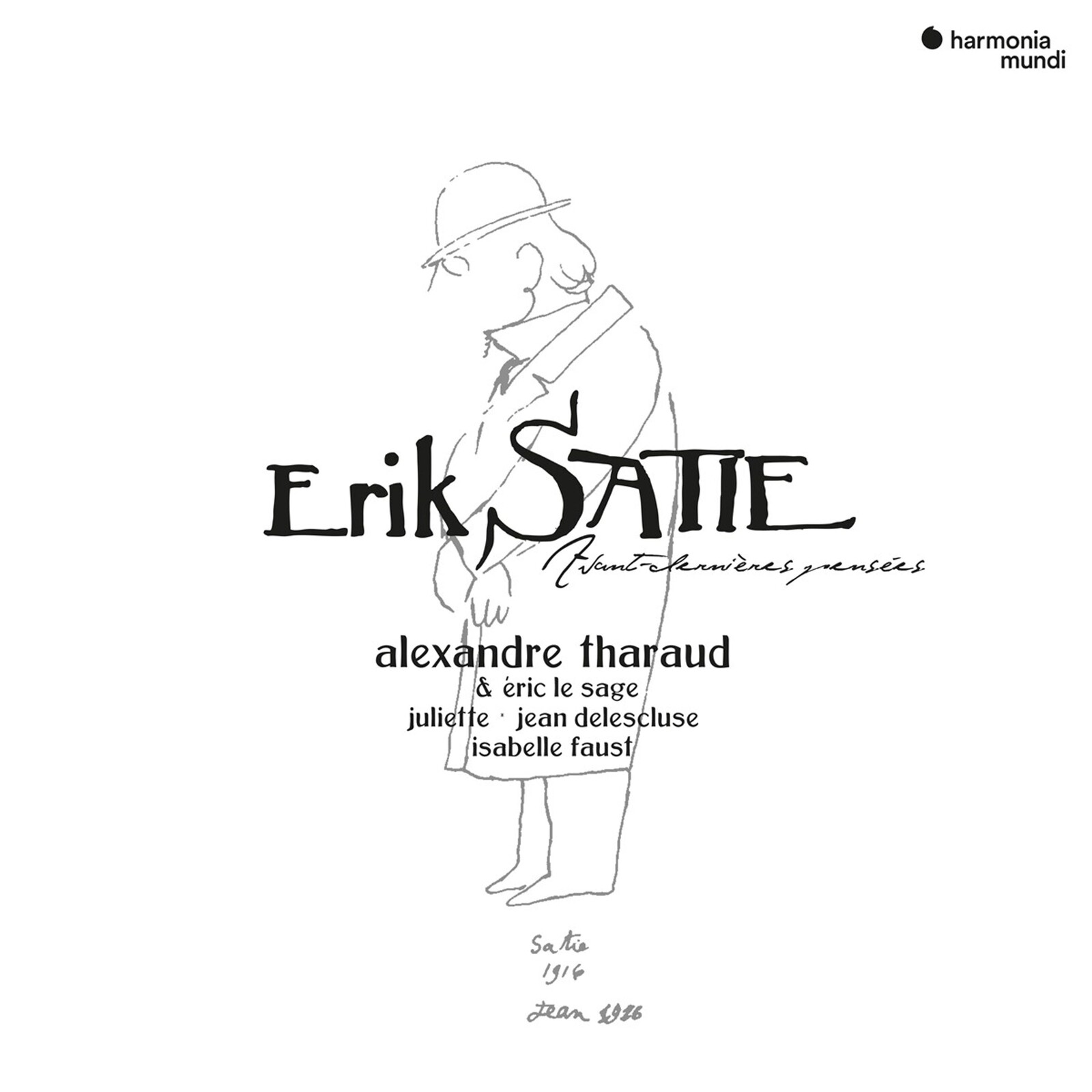 Alexandre Tharaud, ERIK SATIE: AVANT-DERNIERES PENSEES, CD