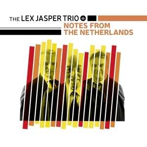 Lex Jasper Trio, NOTES FROM THE NETHERLANDS, CD
