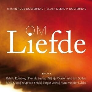 Huub Oosterhuis, OM LIEFDE, CD