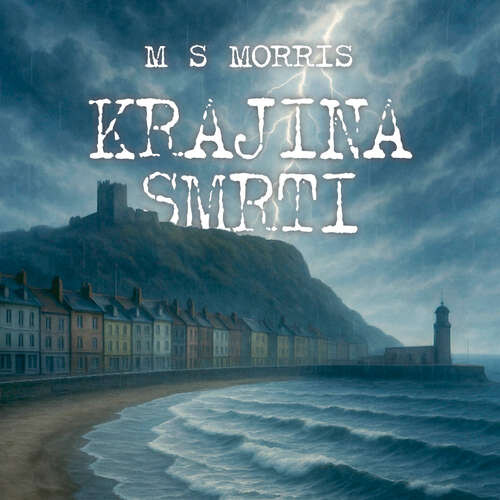 Krajina smrti - M S Morris (mp3 audiokniha)