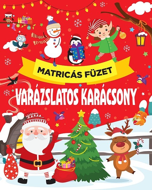 Varázslatos karácsony matricás füzet (Maďarská verzia)