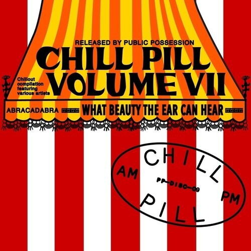 Various Artists, CHILL PILL VOLUME VI, CD
