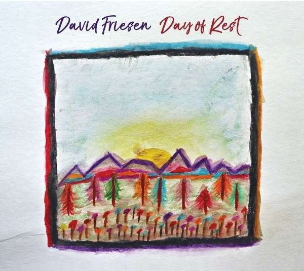 David Friesen, DAY OF REST, CD