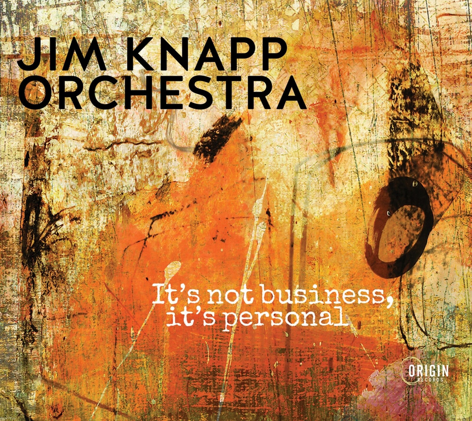 Jim Knapp Orchestra, IT'S NOT BUSINESS, IT'S PERSONAL, CD