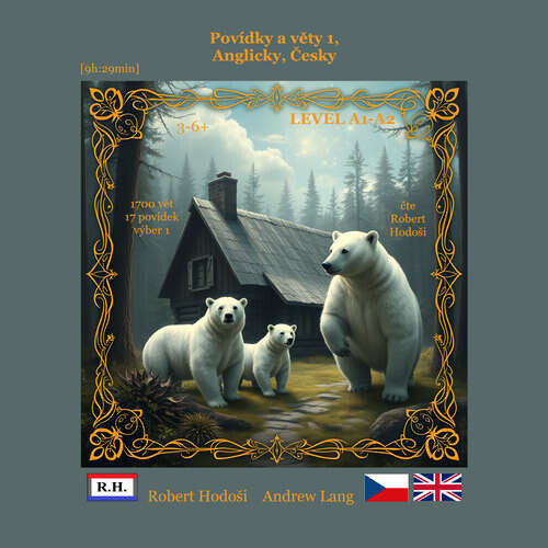 Povídky a věty 1, Anglicky, Česky - Róbert Hodoši, Andrew Lang (mp3 audiokniha)