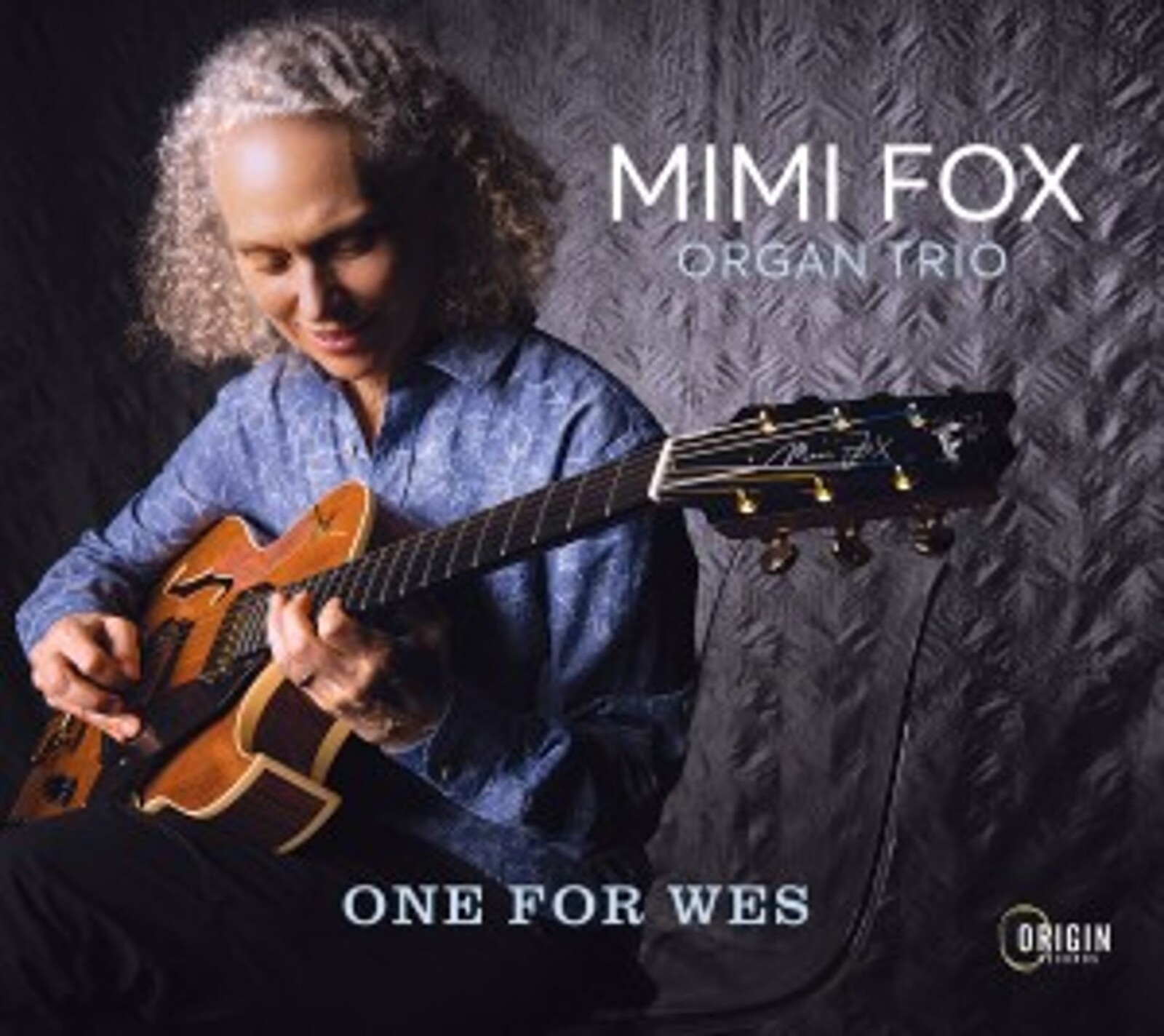 Mimi Fox Organ Trio, ONE FOR WES, CD