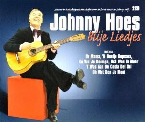Johnny Hoes, BLIJE LIEDJES, CD