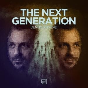 Dennis Sheperd, THE NEXT GENERATION, CD