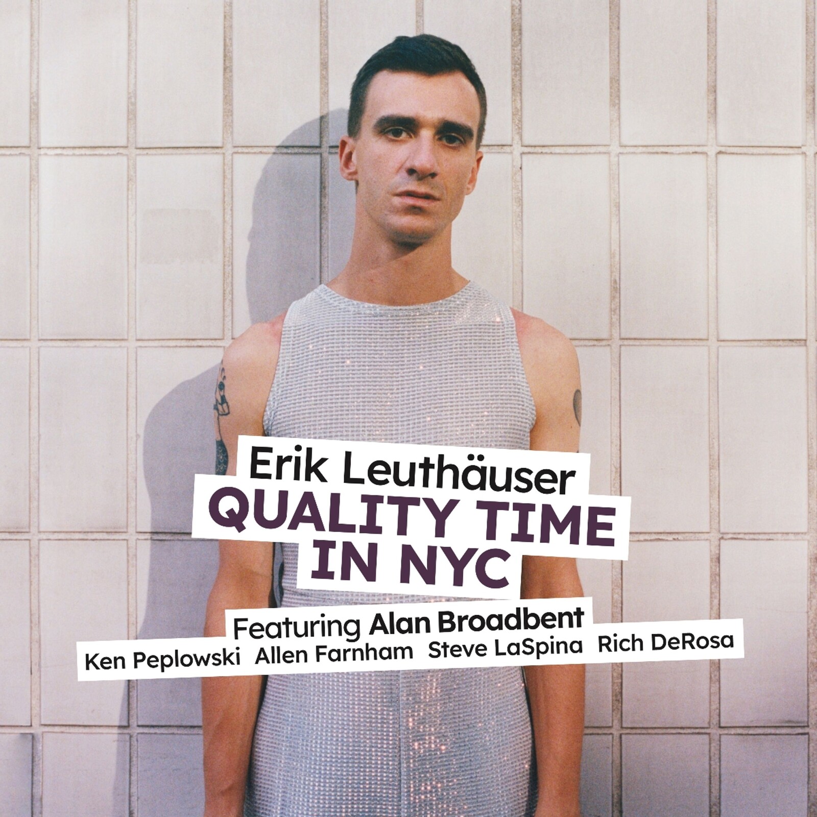 Erik Leuthäuser, QUALITY TIME IN NYC, CD