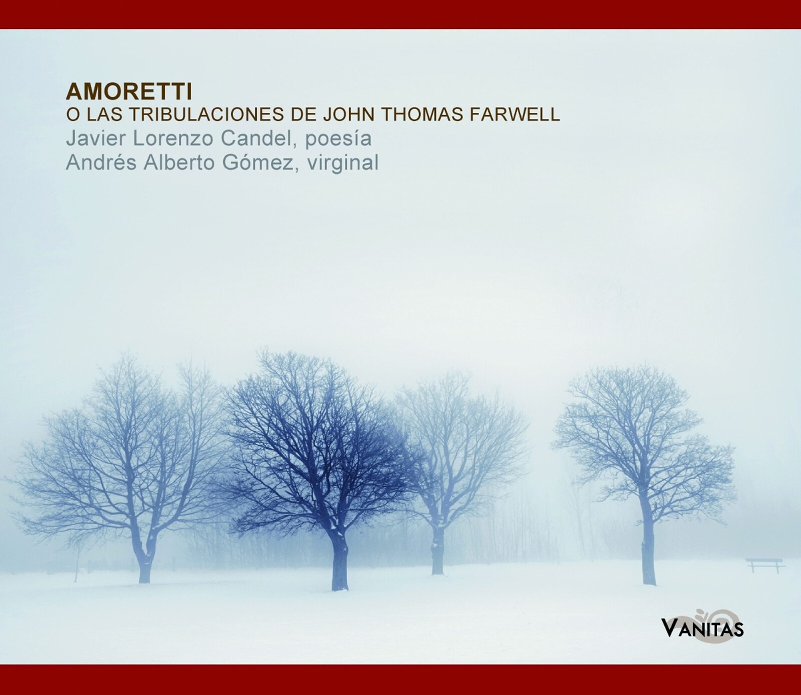 Javier Lorenzo Candel, AMORETTI O LAS TRIBULACIONES DE JOHN THOMAS FARWEL, CD