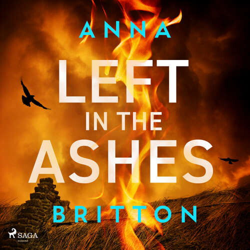 Left in the Ashes (EN) - Anna Britton (mp3 audiokniha)