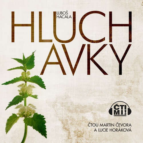 Hluchavky - Luboš Hacala (mp3 audiokniha)