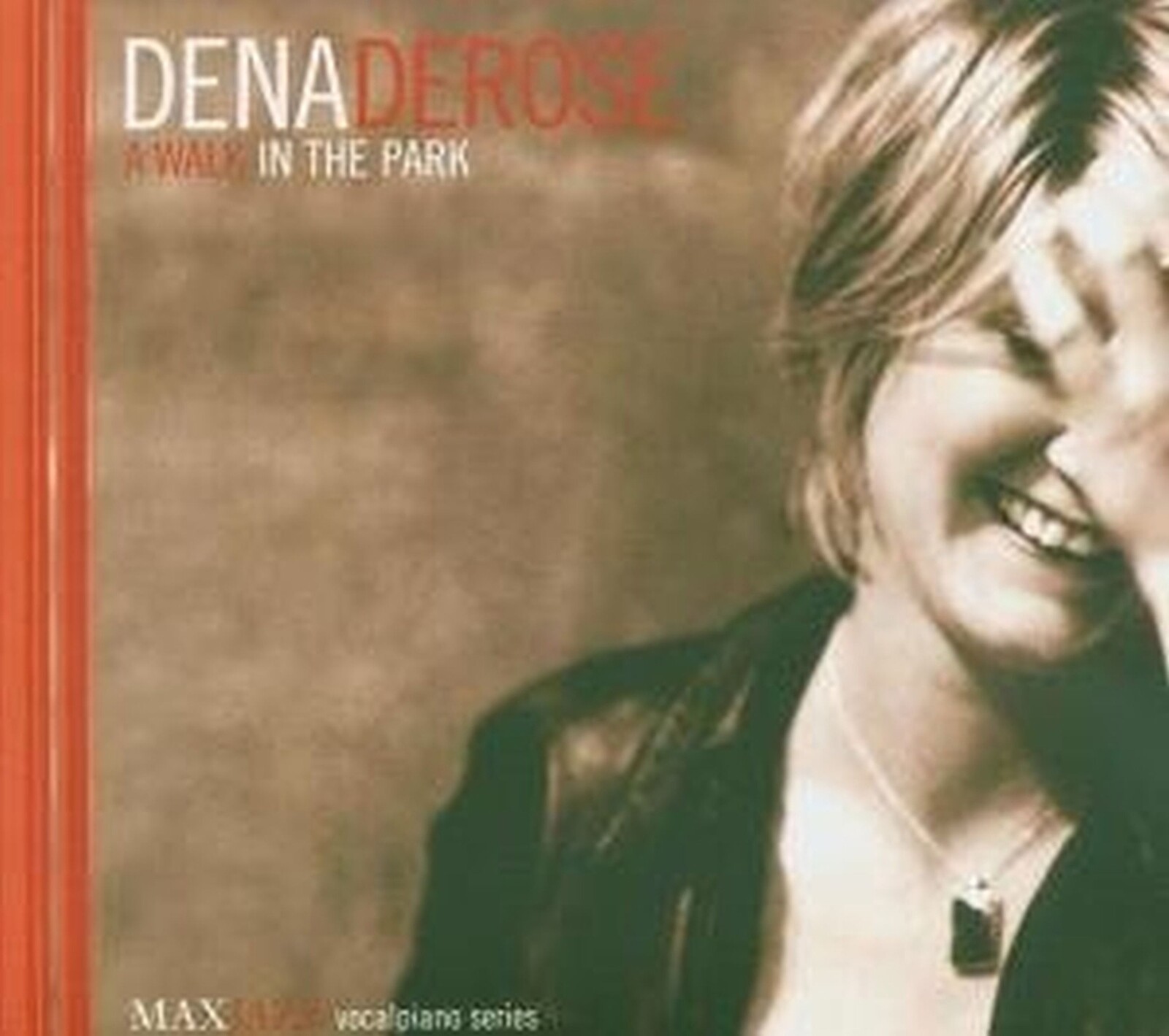 Dena DeRose, A WALK IN THE PARK, CD