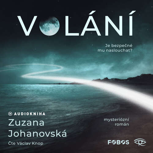 Volání - Zuzana Johanovská (mp3 audiokniha)