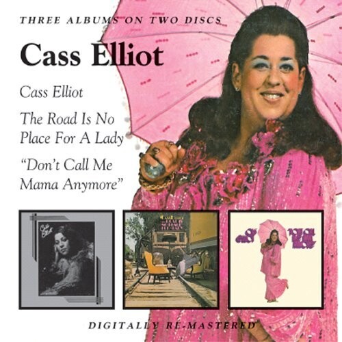 Cass Elliot, CASS ELLIOT/ROAD IS NO PLACE FOR A LADY/DON'T CALL ME, CD