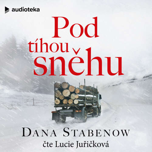Pod tíhou sněhu - Dana Stabenow (mp3 audiokniha)