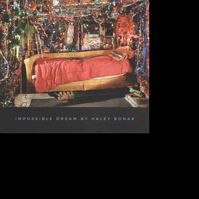 Haley Bonar, IMPOSSIBLE DREAM, CD