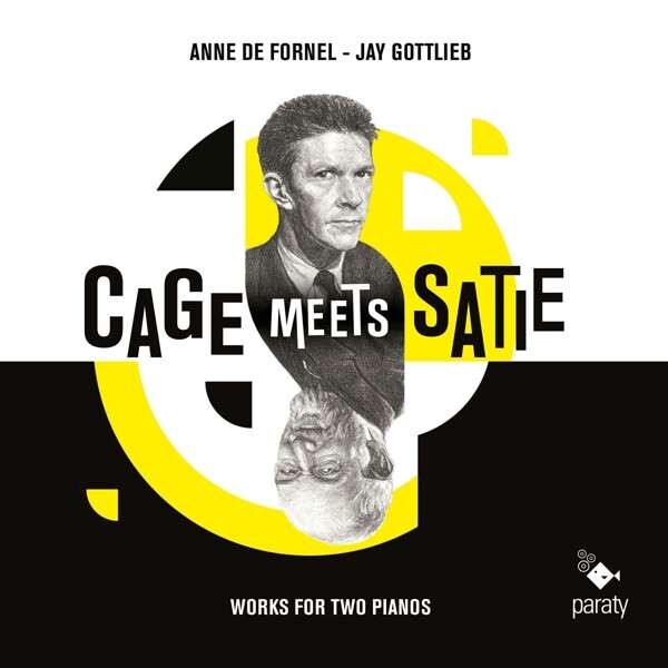 Anne de Fornel, CAGE MEETS SATIE, CD