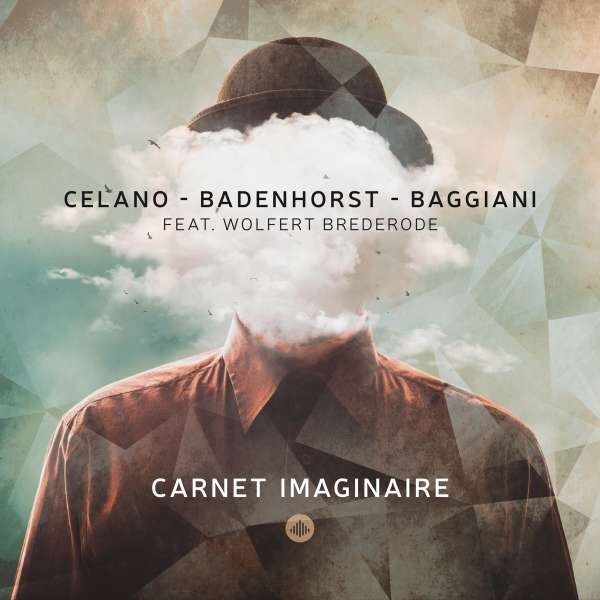 Celano/Badenhorst/Baggiani, CARNET IMAGINAIRE, CD