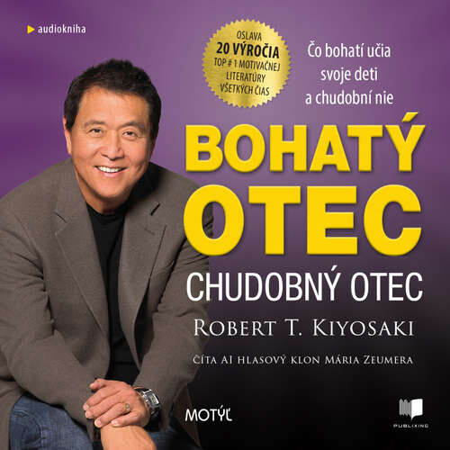 Bohatý otec, chudobný otec - Robert Kiyosaki (mp3 audiokniha)