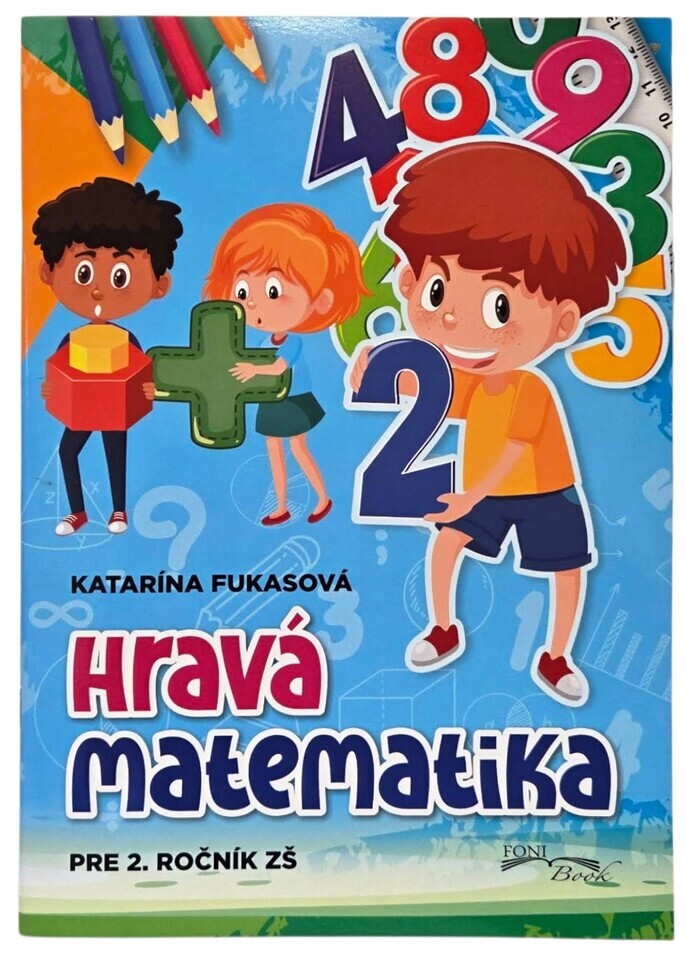 Hravá matematika pre 2.ročník ZŠ