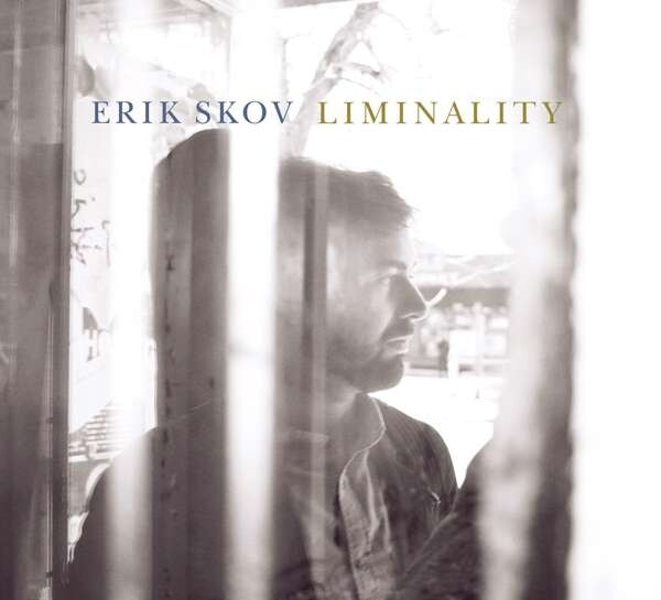 Erik Skov, LIMINALITY, CD