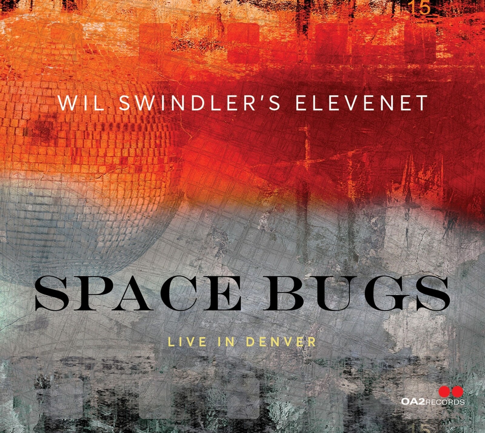 Wil Swindler's Elevenet, SPACE BUGS, CD
