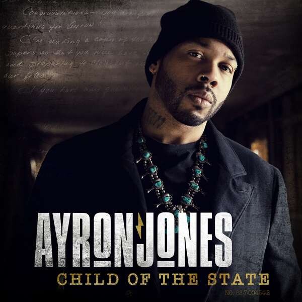 Ayron Jones, Child of the State, CD