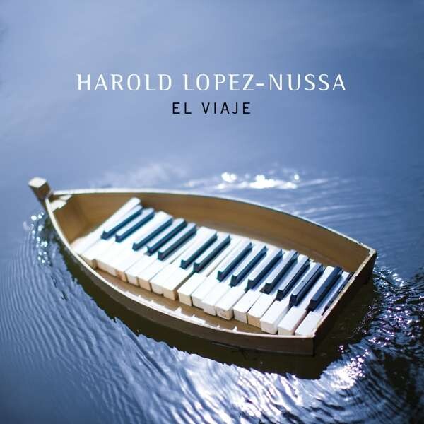 Harold López-Nussa, NUSSA, HAROLD - EL VIAJE, CD