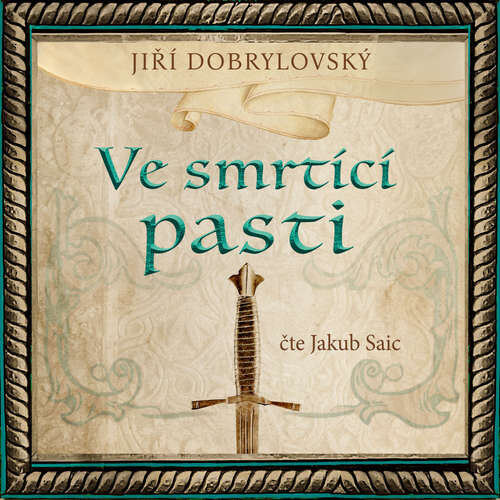 Ve smrtící pasti - Jiří Dobrylovský (mp3 audiokniha)