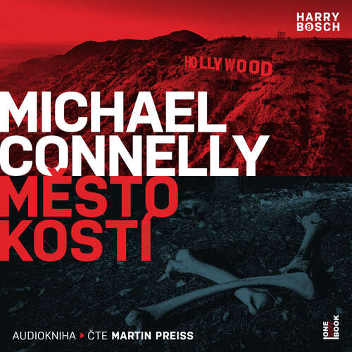 Město kostí - Michael Connelly (mp3 audiokniha)