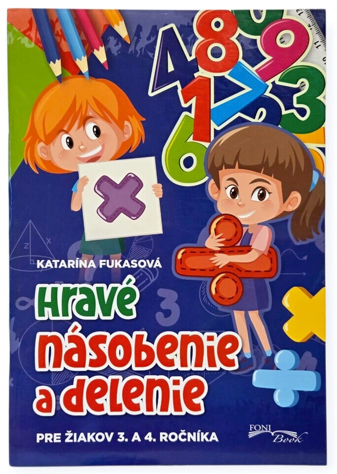 Hravé násobenie a delenie pre žiakov 3 a 4.ročníka