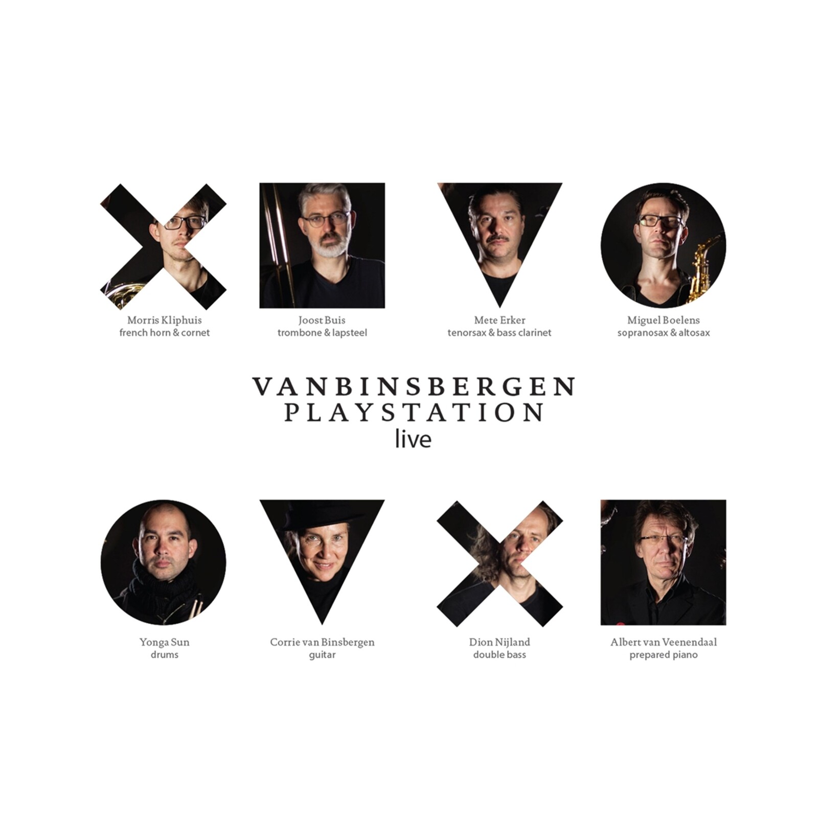 VanBinsbergen Playstation, LIVE, CD
