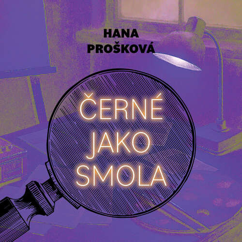 Černé jako smola - Hana Prošková (mp3 audiokniha)