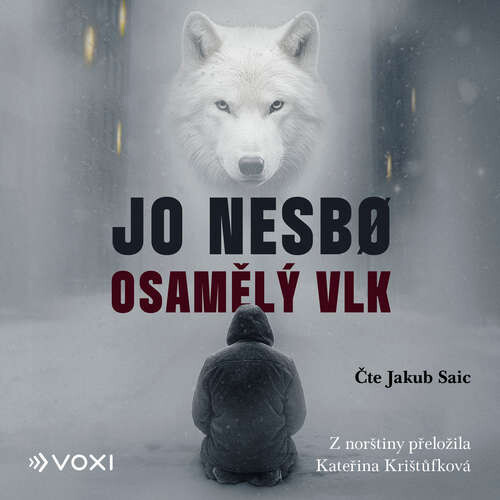 Osamělý vlk - Jo Nesbo (mp3 audiokniha)
