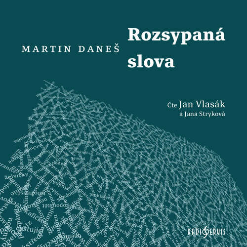 Rozsypaná slova - Martin Daneš (mp3 audiokniha)