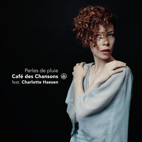Café des Chansons, PERLES DE PLUIE, CD