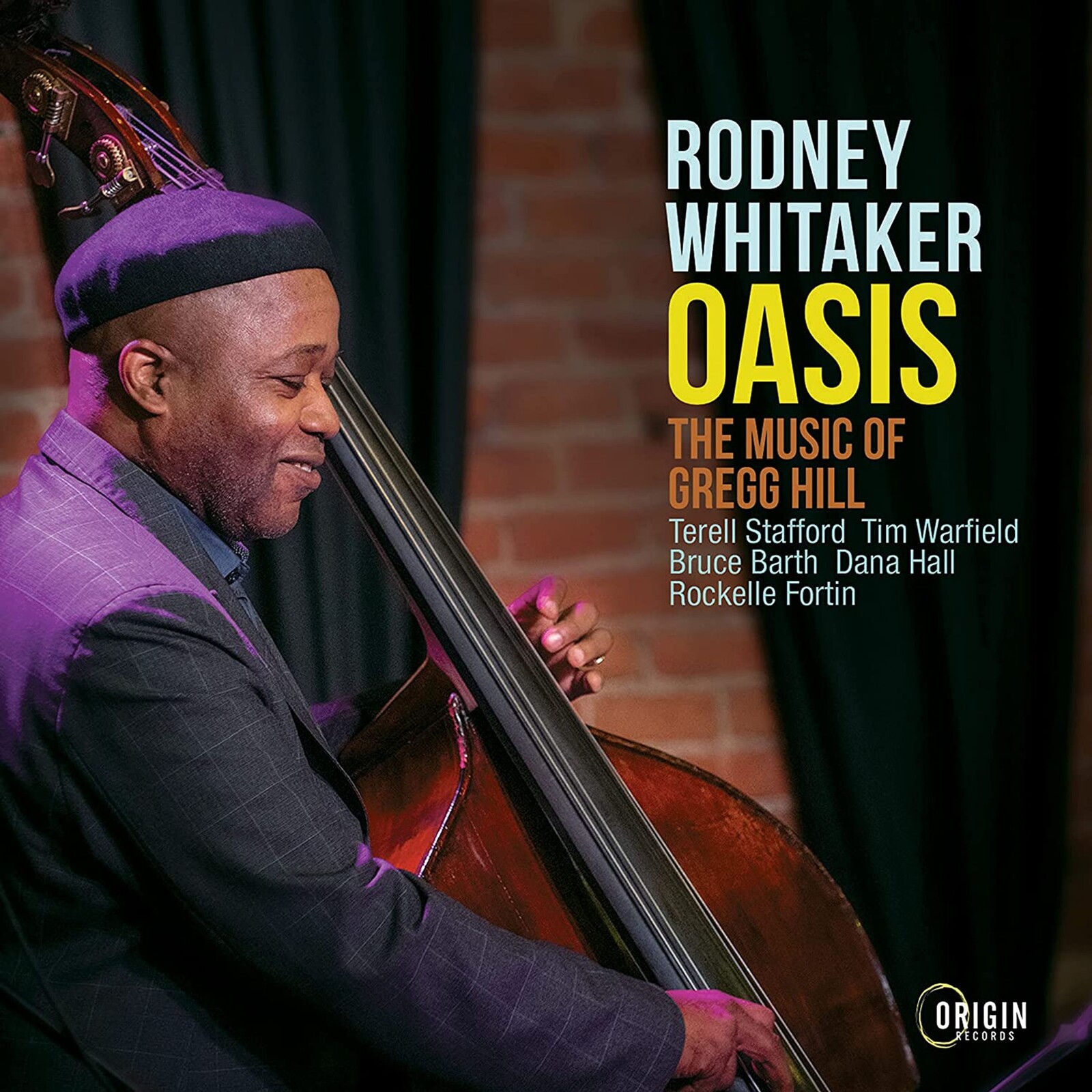 Rodney Whitaker, OASIS: THE MUSIC OF GREGG HILL, CD