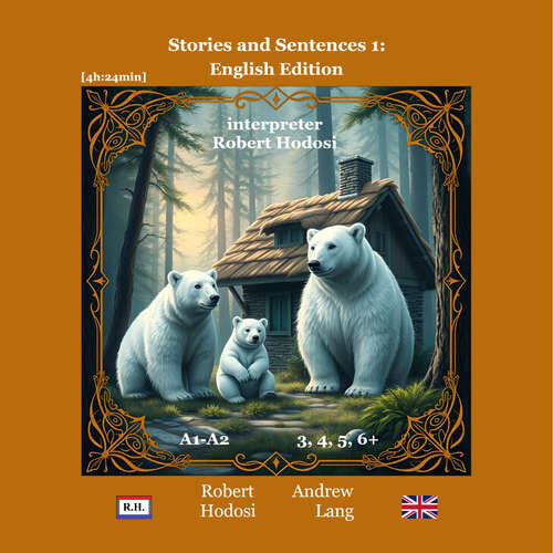 Stories and Sentences 1: English Edition - Róbert Hodoši, Andrew Lang (mp3 audiokniha)