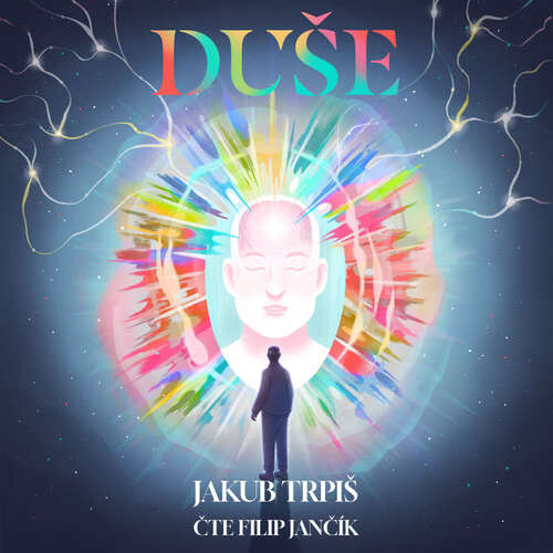 Duše - Jakub Trpiš (mp3 audiokniha)