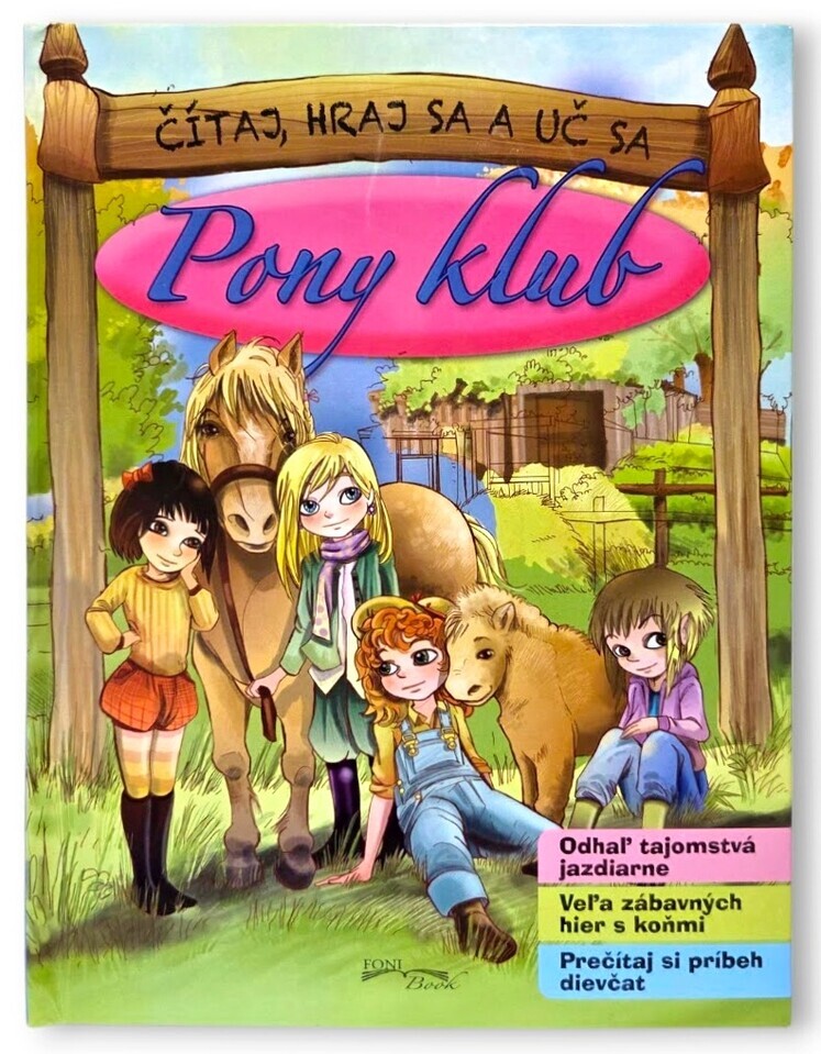 Pony klub,čítaj hraj sa a uč sa