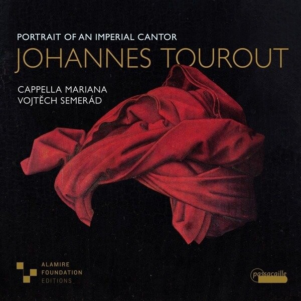Cappella Mariana, JOHANNES TOUROUT: PORTRAIT OF AN IMPERIAL CANTOR, CD