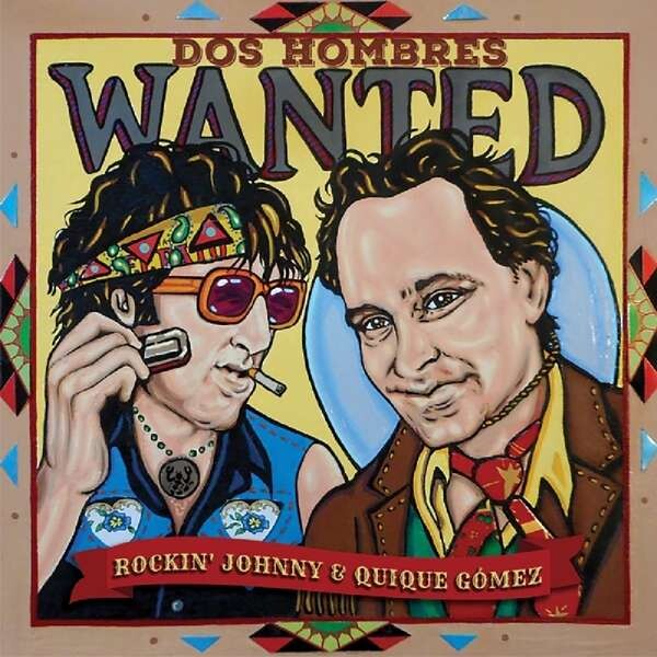 Rockin' Johnny Burgin, DOS HOMBRES WANTED, CD