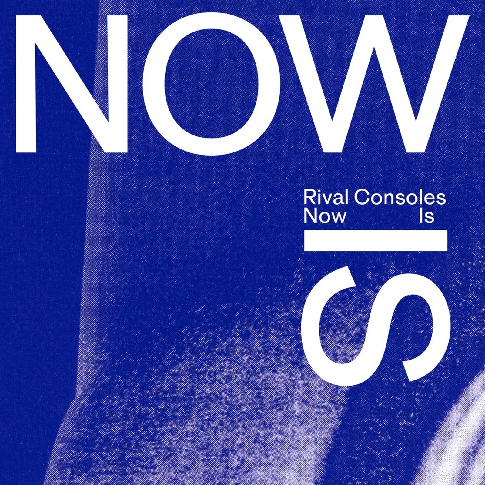 Rival Consoles, NOW IS, CD